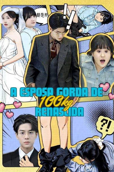 Capa da minisserie A Esposa Gordinha de 100kg Renascida