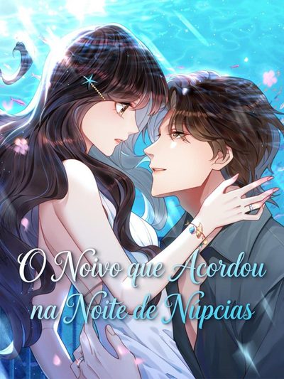 Capa da minisserie O Noivo que Acordou na Noite de Núpcias