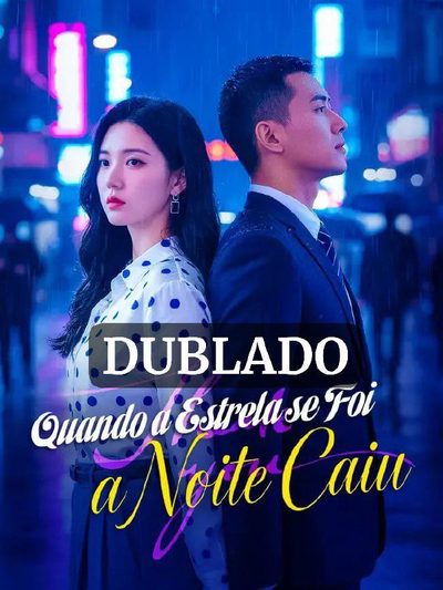 Capa da minisserie Quando a Estrela Se Foi a Noite Caiu