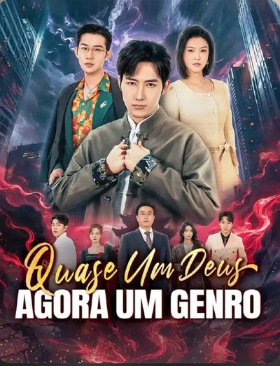 Capa da minisserie Quase Um Deus Agora Um Genro
