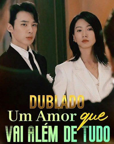 Capa da minisserie Um Amor que Vai Além de Tudo