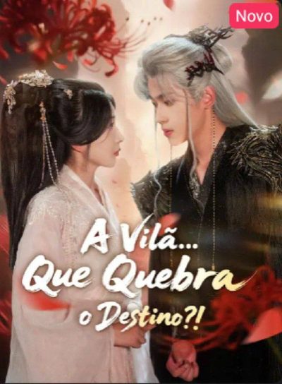 Capa da minisserie A Vilã que Quebra o Destino?!