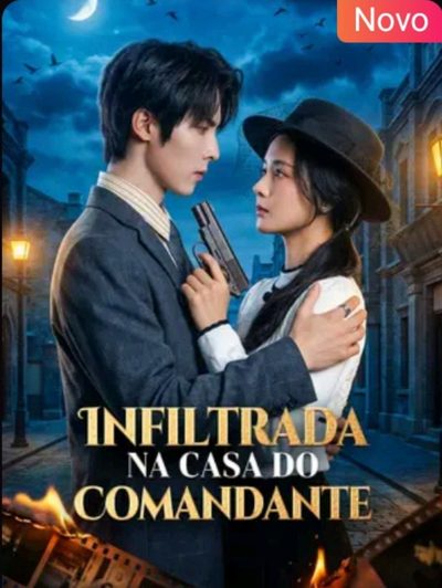 Capa da minisserie Infiltrada na Casa do Comandante