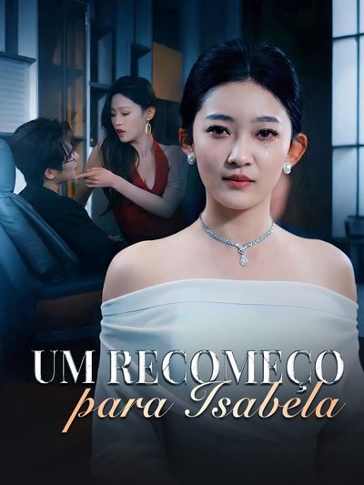 Capa da minisserie Um Recomeço para Isabela