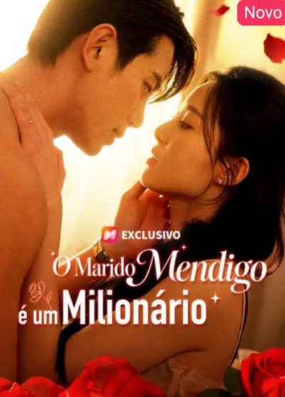 Capa da minisserie O Marido Mendigo É Um Milionário