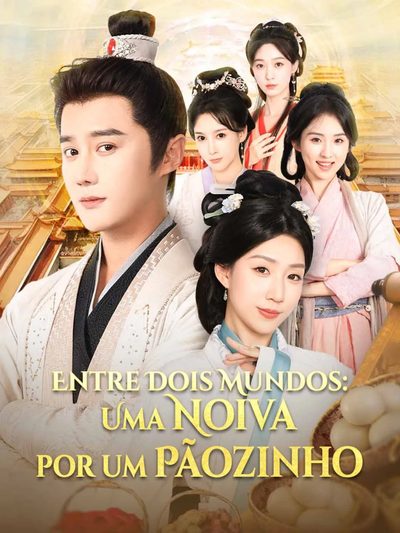 Capa da minisserie Entre Dois Mundos: uma Noiva por Um Pãozinho