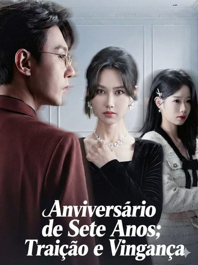 Capa da minisserie Aniversário de Sete Anos: Traição e Vingança