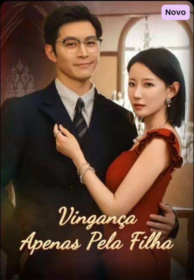 Capa da minisserie Vingança Apenas Pela Filha