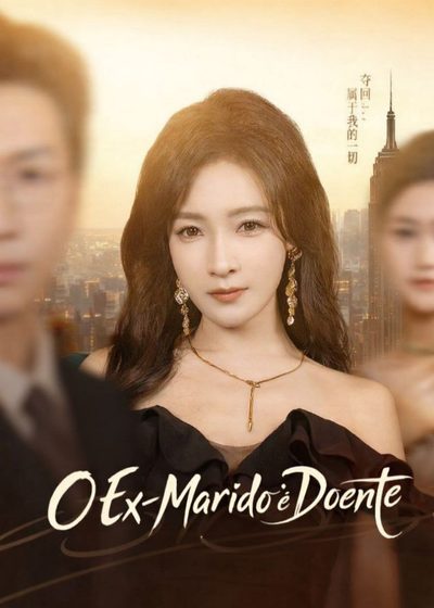Capa da minisserie O Ex-marido É Doente