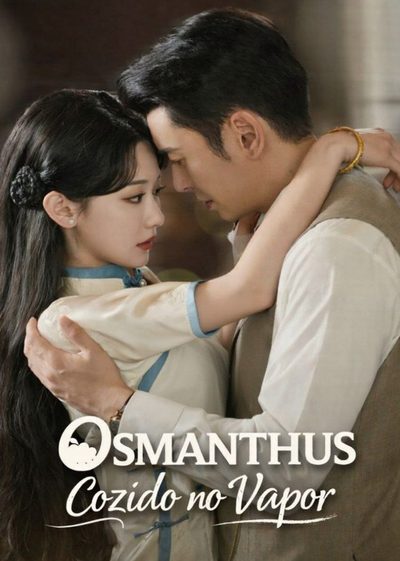 Capa da minisserie Osmanthus Cozido no Vapor