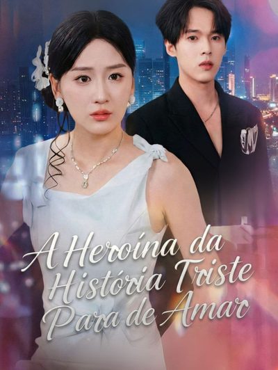 Capa da minisserie A Herdeira da História Triste para de Amar