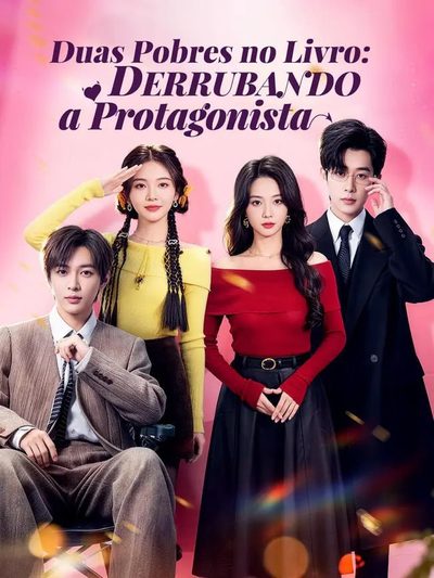 Capa da minisserie Duas Pobres no Livro: Derrubando a Protagonista