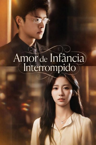 Capa da minisserie Amor de Infância Interrompido