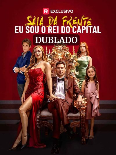 Capa da minisserie Saia da Frente, Eu Sou o Rei do Capital