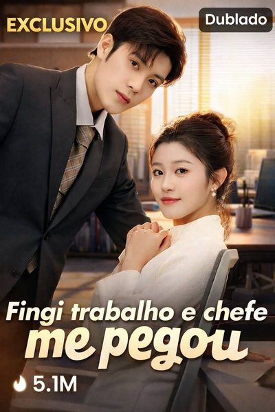Capa da minisserie Fingi Trabalho e Chefe Me Pegou