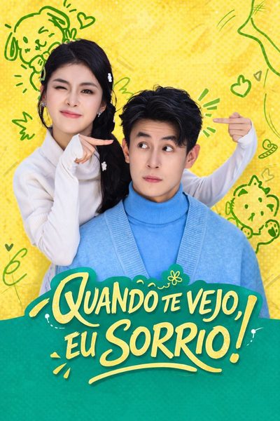 Capa da minisserie Quando Te Vejo, Eu Sorrio
