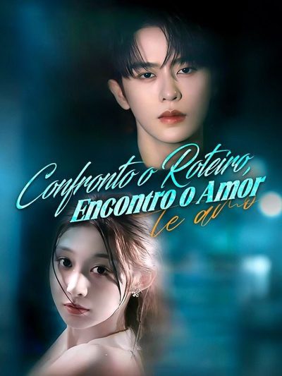Capa da minisserie Confronto o Roteiro, Encontro o Amor