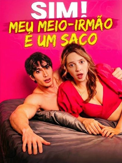 Capa da minisserie Sim! Meu Meio Irmão É Um Saco