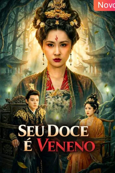 Capa da minisserie Seu Doce É Veneno