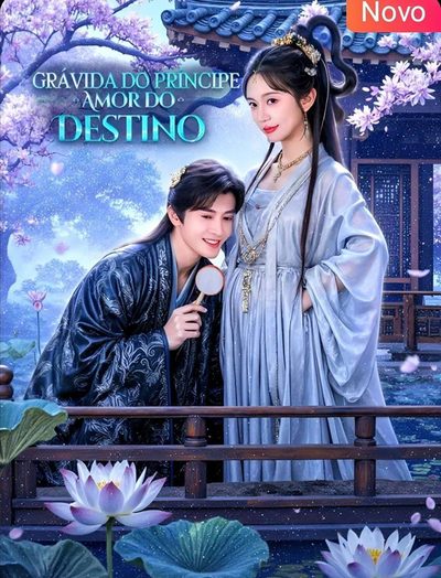Capa da minisserie Grávida do Príncipe Amor do Destino