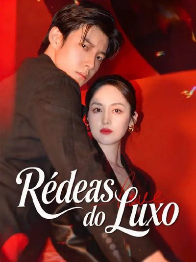 Capa da minisserie Rédeas do Luxo