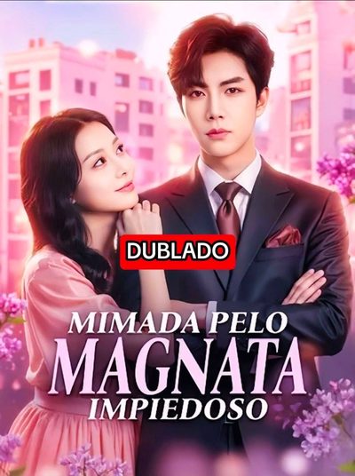 Capa da minisserie Mimada Pelo Magnata Impiedoso
