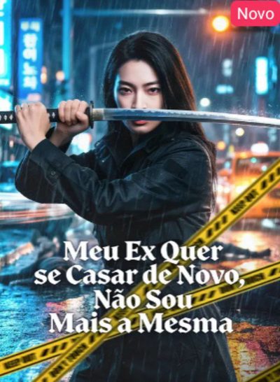 Capa da minisserie Meu Ex Quer Se Casar de Novo, Não Sou Mais a Mesma