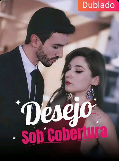 Capa da minisserie Desejo sob Cobertura