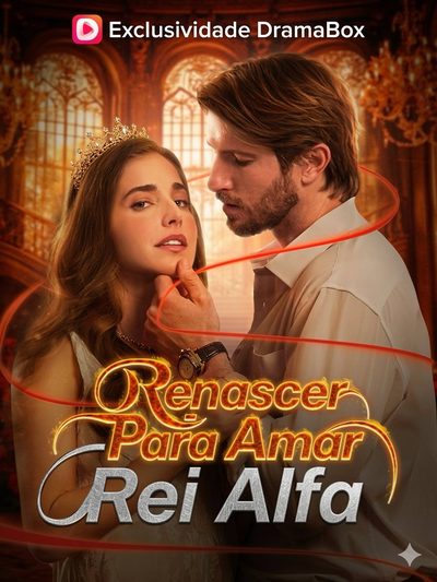 Capa da minisserie Renascer para Amar Rei Alfa