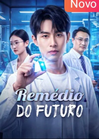 Capa da minisserie Remédio do Futuro
