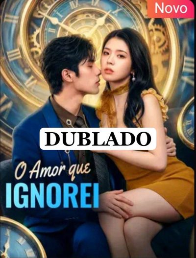 Capa da minisserie O Amor que Ignorei