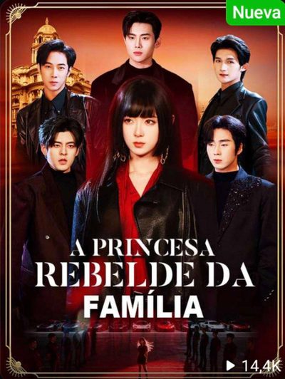 Capa da minisserie A Princesa Rebelde da Família