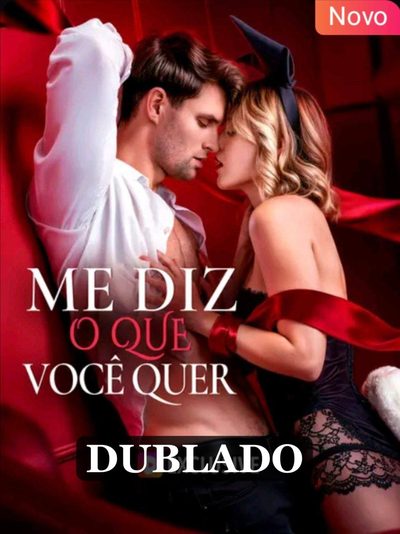 Capa da minisserie Me Diz o que Você Quer (dublado)