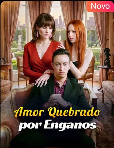 Capa da minisserie Amor Quebrado por Enganos