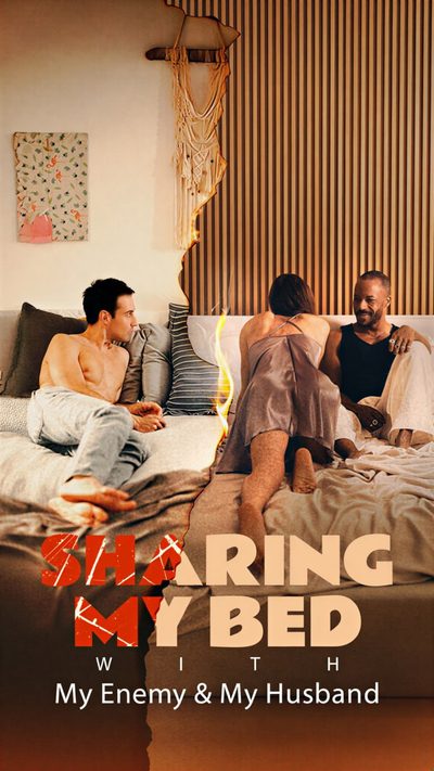 Capa da minisserie Compartilhando Minha Cama com Meu Inimigo e Meu Marido