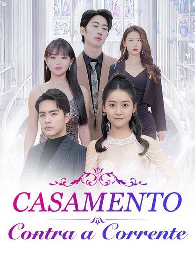 Capa da minisserie Casamento Contra a Corrente