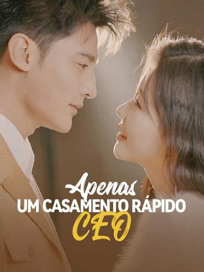 Capa da minisserie Apenas Um Casamento Rápido, Ceo