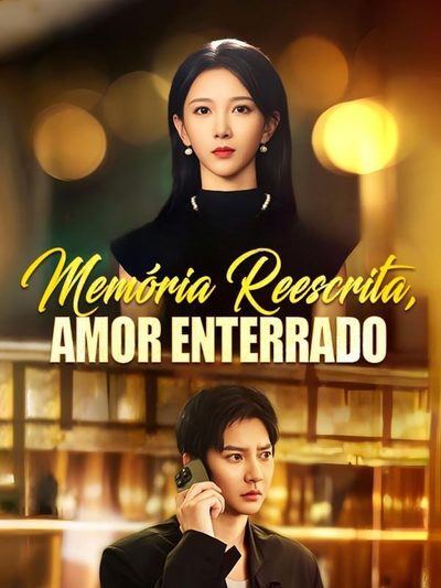 Capa da minisserie Memória Reescrita, Amor Enterrado