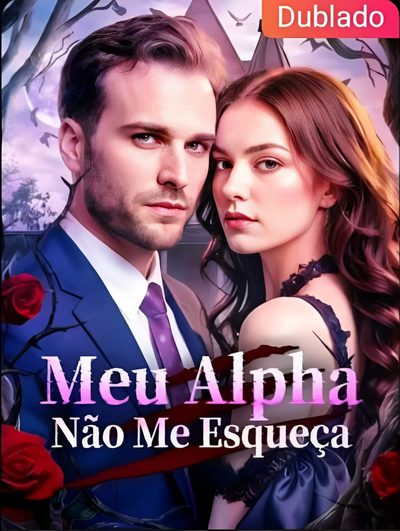 Capa da minisserie Meu Alpha Não Me Esqueça