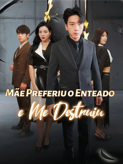 Capa da minisserie Mãe Preferiu o Enteado e Me Destruiu
