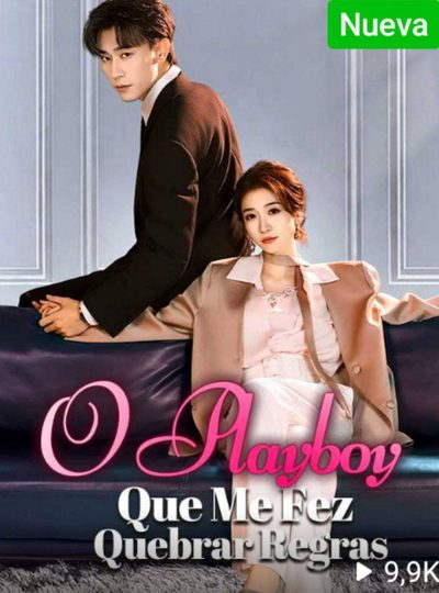 Capa da minisserie O Playboy que Me Fez Quebrar as Regras