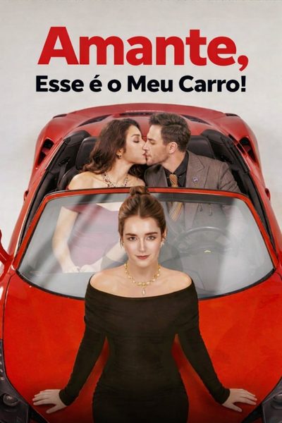 Capa da minisserie Amante, Esse É o Meu Carro!
