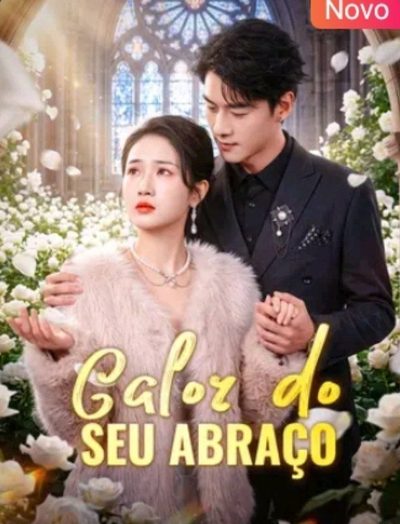 Capa da minisserie Calor do Seu Abraço