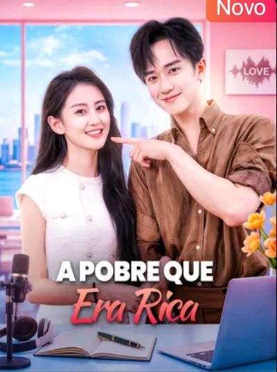 Capa da minisserie A Pobre que Virou Rica