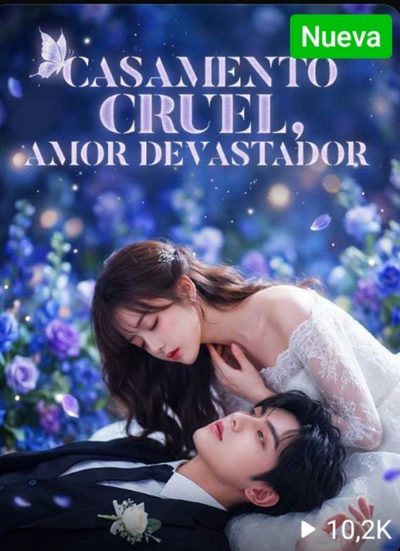 Capa da minisserie Casamento Cruel, Amor Devastador