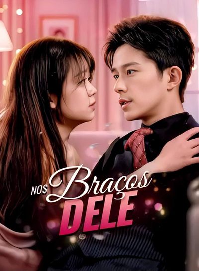 Capa da minisserie Nos Braços Dele