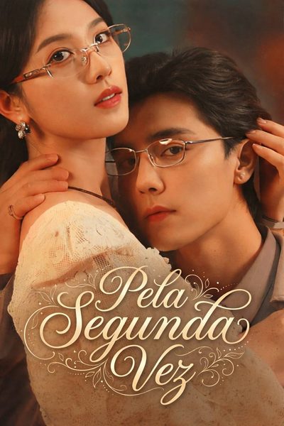 Capa da minisserie Pela Segunda Vez