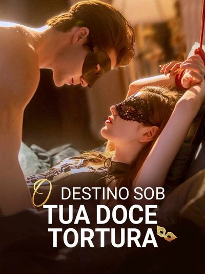 Capa da minisserie O Destino sob Tua Doce Tortura