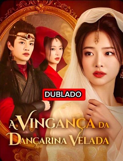 Capa da minisserie A Vingança da Dançarina Velada