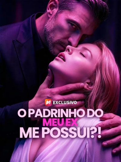 Capa da minisserie O Padrinho do Meu Ex Me Possui?!